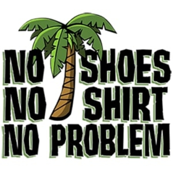 T-Shirt - kurzarm - no shoes, no shirt, no problem